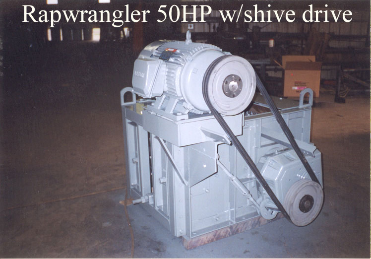50HP Shive Drive RAPwrangler